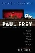 Kartonierter Einband Paul Frey von Nancy Silcox