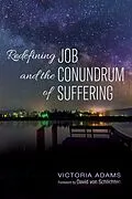 E-Book (epub) Redefining Job and the Conundrum of Suffering von Victoria Adams