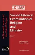 PDF Socio-Historical Examination of Religion and Ministry, Volume 2, Issue 2 von 