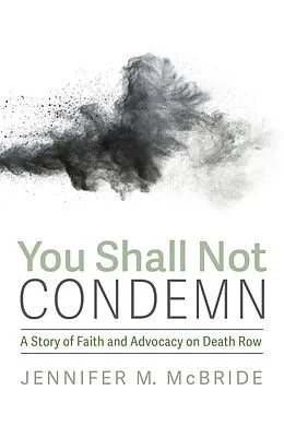 E-Book (epub) You Shall Not Condemn von Jennifer M. McBride