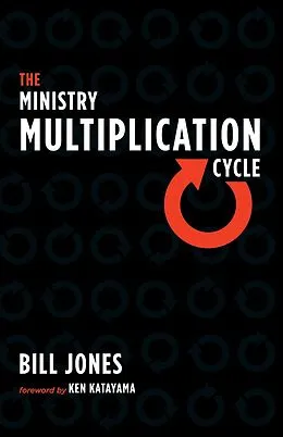 E-Book (epub) The Ministry Multiplication Cycle von Bill Jones