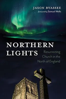 ePUB Northern Lights von Jason Byassee