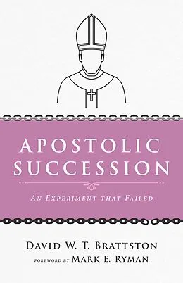 E-Book (epub) Apostolic Succession von David W. T. Brattston