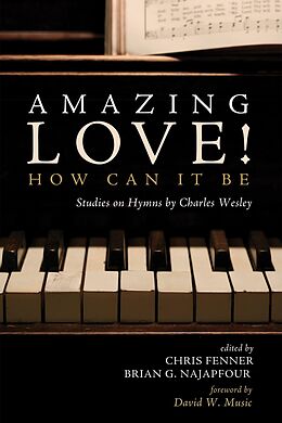 E-Book (epub) Amazing Love! How Can It Be von 
