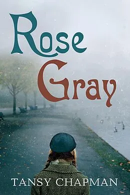 ePUB Rose Gray von Tansy Chapman