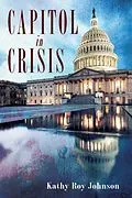 E-Book (epub) Capitol in Crisis von Kathy Roy Johnson