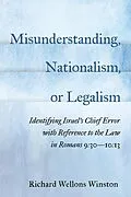 E-Book (epub) Misunderstanding, Nationalism, or Legalism von Richard Wellons Winston