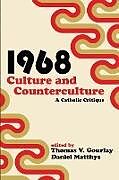 Kartonierter Einband 1968 - Culture and Counterculture von 