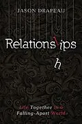 E-Book (epub) Relationslips von Jason Drapeau