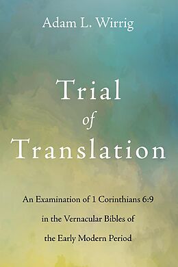 eBook (epub) Trial of Translation de Adam L. Wirrig