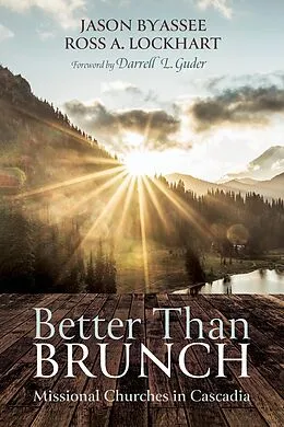 E-Book (epub) Better Than Brunch von Jason Byassee, Ross A. Lockhart