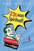 E-Book (epub) 23% More Spiritual! von Rod Miller