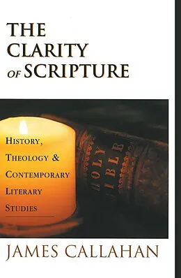 E-Book (pdf) The Clarity of Scripture von James Callahan
