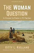 E-Book (epub) The Woman Question von Kitty L. Kielland