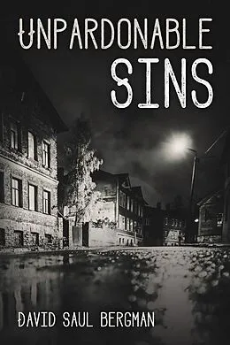 ePUB Unpardonable Sins von David Saul Bergman
