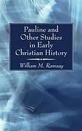 E-Book (pdf) Pauline and Other Studies in Early Christian History von William M. Ramsay