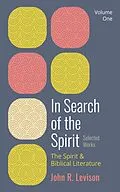 E-Book (epub) In Search of the Spirit: Selected Works, Volume One von John R. Levison