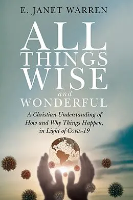 E-Book (epub) All Things Wise and Wonderful von E. Janet Warren