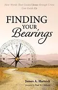 E-Book (epub) Finding Your Bearings von James A. Harnish