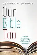 E-Book (epub) Our Bible Too von Jeffrey W. Dandoy