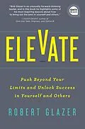 E-Book (epub) Elevate von Glazer Robert Glazer