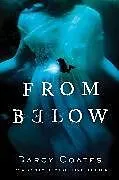 Kartonierter Einband From Below von Darcy Coates