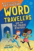 E-Book (epub) Word Travelers and the Taj Mahal Mystery von Haldar Raj Haldar