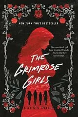 Kartonierter Einband The Grimrose Girls von Laura Pohl