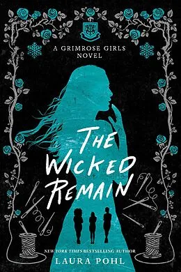 E-Book (epub) Wicked Remain von Pohl Laura Pohl