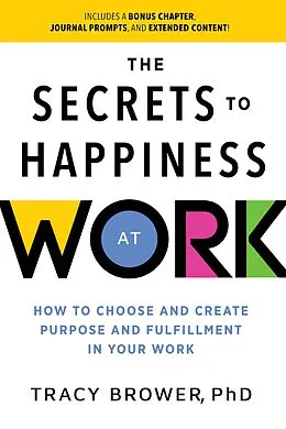 E-Book (epub) Secrets to Happiness at Work von Brower Tracy Brower