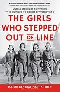 E-Book (epub) Girls Who Stepped Out of Line von Mari K. Eder