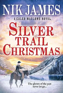 E-Book (epub) Silver Trail Christmas von James Nik James