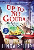 E-Book (epub) Up to No Gouda von Reilly Linda Reilly