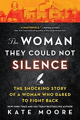 Couverture cartonnée The Woman They Could Not Silence de Kate Moore