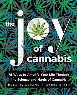 E-Book (epub) Joy of Cannabis von Melanie Abrams, Larry Smith
