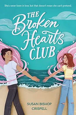 E-Book (epub) Broken Hearts Club von Bishop Crispell Susan Bishop Crispell