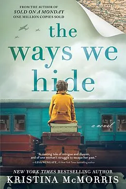 E-Book (epub) Ways We Hide von McMorris Kristina McMorris