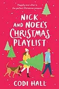 E-Book (epub) Nick and Noel's Christmas Playlist von Hall Codi Hall