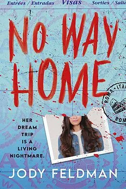 E-Book (epub) No Way Home von Feldman Jody Feldman