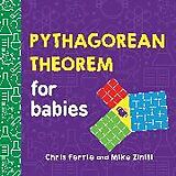 Reliure en carton indéchirable Pythagorean Theorem for Babies de Chris Ferrie