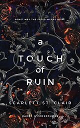 Kartonierter Einband A Touch of Ruin von Scarlett St. Clair