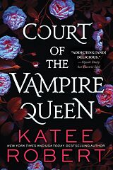 Couverture cartonnée Court of the Vampire Queen de Katee Robert