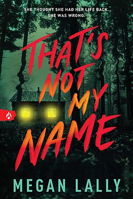 eBook (epub) That's Not My Name de Lally Megan Lally