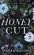 Kartonierter Einband Honey Cut von Sierra Simone