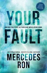 Kartonierter Einband Your Fault von Mercedes Ron