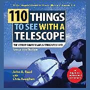 Spiralbindung 110 Things to See with a Telescope von John Read
