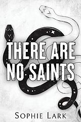 Kartonierter Einband There Are No Saints von Sophie Lark