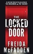 Couverture cartonnée The Locked Door de Freida McFadden