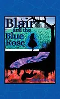 E-Book (epub) Blair and the Blue Rose von Nero Aries