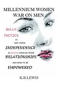 E-Book (epub) Millennium Women War on Men von K. B. Lewis